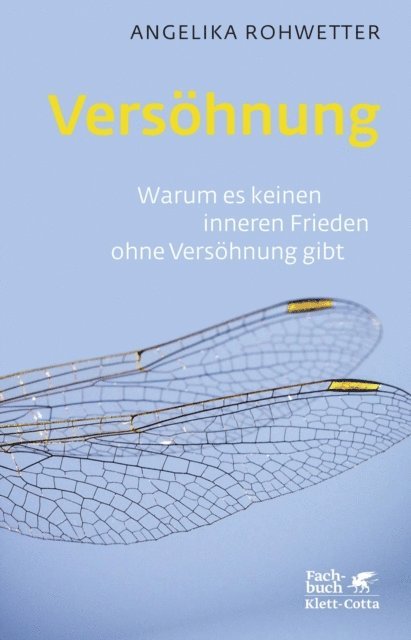 Angelika Rohwetter - Versöhnung, E-bok