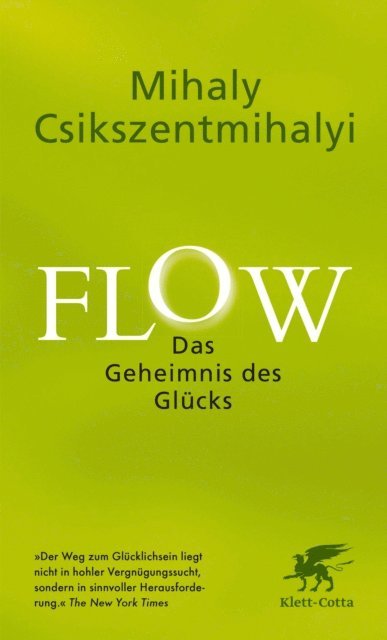 Mihaly Csikszentmihalyi - Flow. Das Geheimnis des Glücks, E-bok