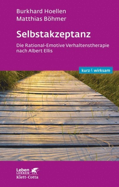 Matthias Bohmer, Burkhard Hoellen - Selbstakzeptanz (Leben lernen: kurz & wirksam), E-bok