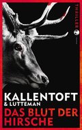 Das Blut der Hirsche