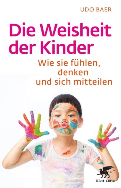 Udo Baer - Die Weisheit der Kinder, E-bok