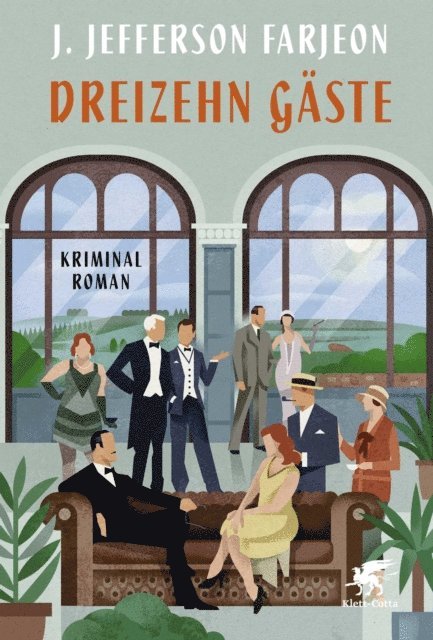 J. Jefferson Farjeon - Dreizehn Gäste, E-bok
