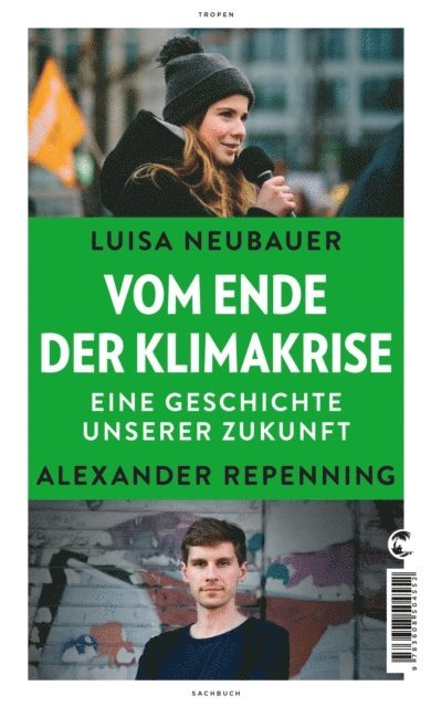 Alexander Repenning, Luisa Neubauer - Vom Ende der Klimakrise, E-bok