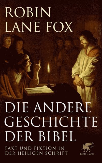 Robin Lane Fox - Die andere Geschichte der Bibel, E-bok