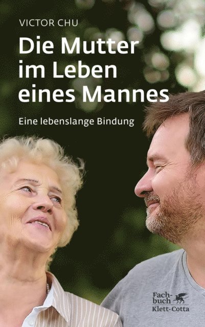 Victor Chu - Die Mutter im Leben eines Mannes, E-bok