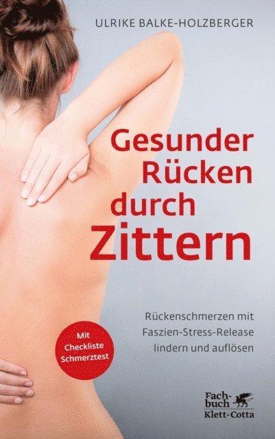 Ulrike Balke-Holzberger - Gesunder Rücken durch Zittern, E-bok. Tillgänglighet: Lägg i varukorg