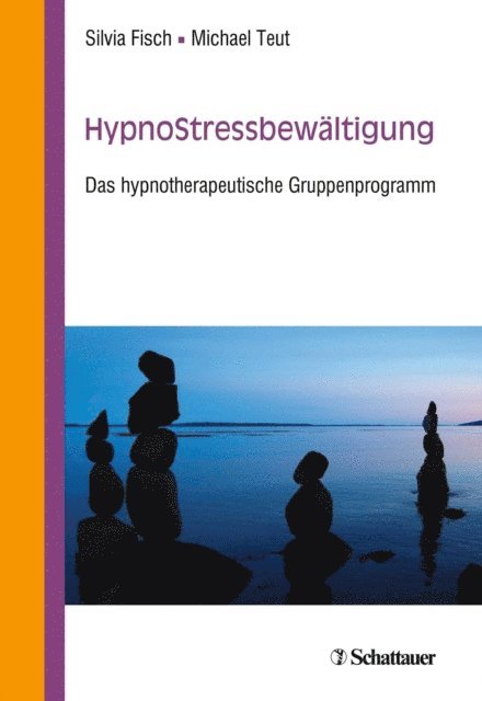 Michael Teut, Silvia Fisch - HypnoStressbewältigung, E-bok