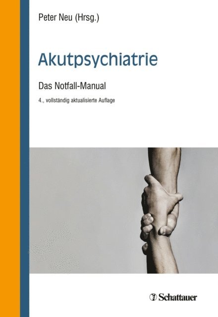 Peter Neu - Akutpsychiatrie, 4. Auflage, E-bok