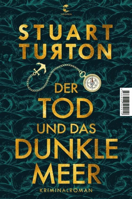 Stuart Turton - Der Tod und das dunkle Meer, E-bok