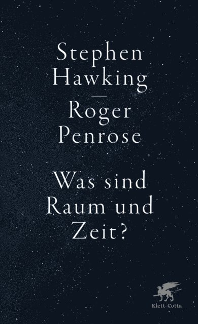 Roger Penrose, Stephen Hawking - Was sind Raum und Zeit?, E-bok