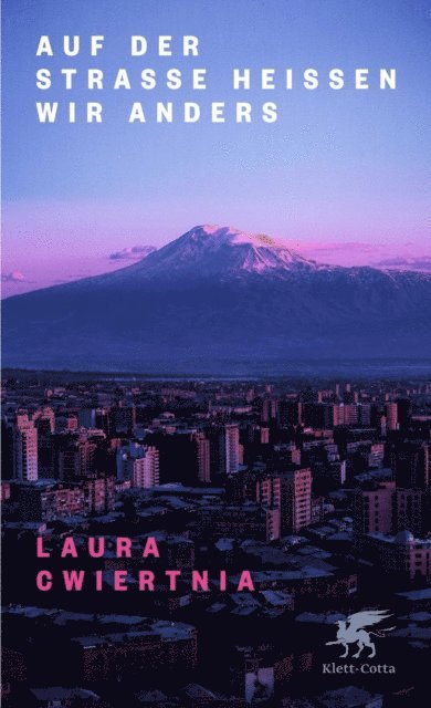 Laura Cwiertnia - Auf der Straße heißen wir anders, E-bok