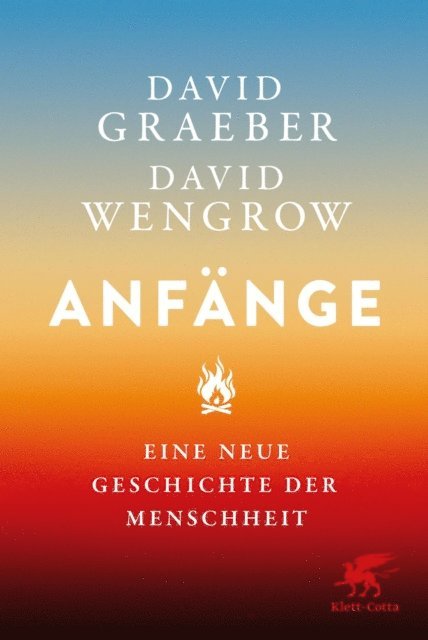 David Wengrow, David Graeber - Anfänge, E-bok
