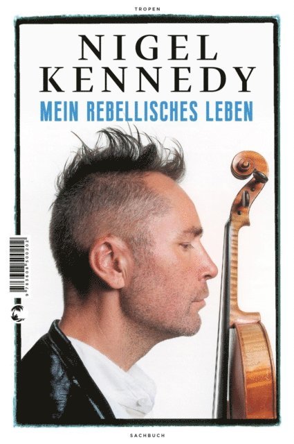 Nigel Kennedy - Mein rebellisches Leben, E-bok