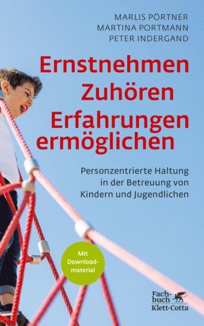 Peter Indergand, Martina Portmann, Marlis Portner - Ernstnehmen – Zuhören – Erfahrungen ermöglichen, E-bok