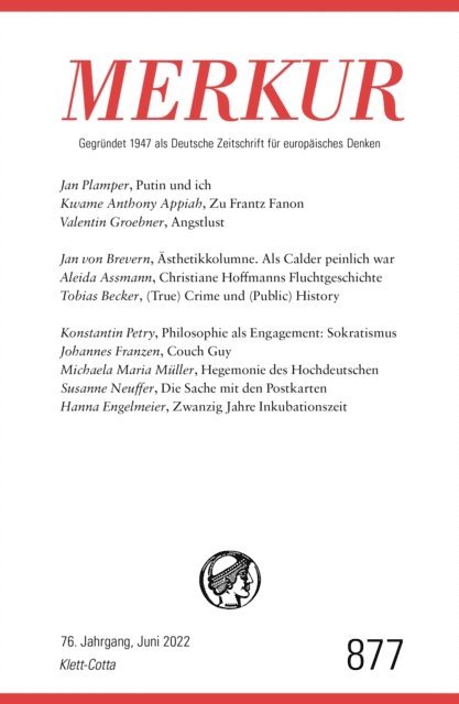 Ekkehard Knorer, Christian Demand - MERKUR Gegründet 1947 als Deutsche Zeitschrift für europäisches Denken - 6/2022, E-bok