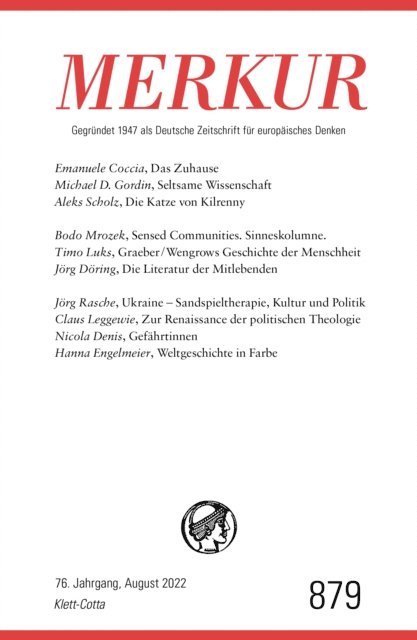 Ekkehard Knorer, Christian Demand - MERKUR Gegründet 1947 als Deutsche Zeitschrift für europäisches Denken - 8/2022, E-bok