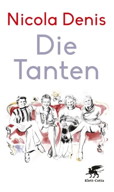 Nicola Denis - Die Tanten, E-bok. Tillgänglighet: Lägg i varukorg
