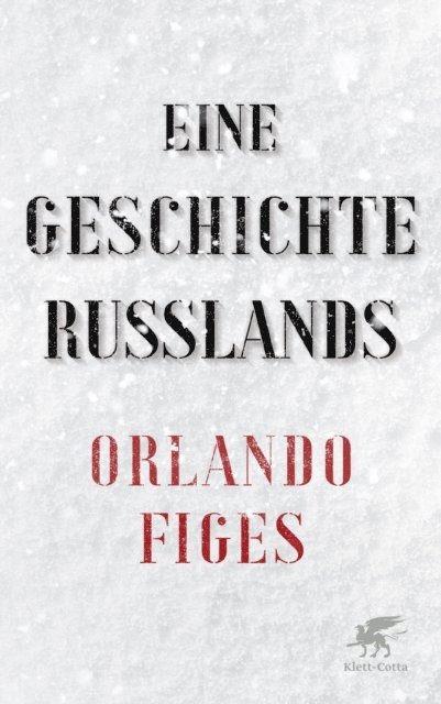Orlando Figes - Eine Geschichte Russlands, E-bok