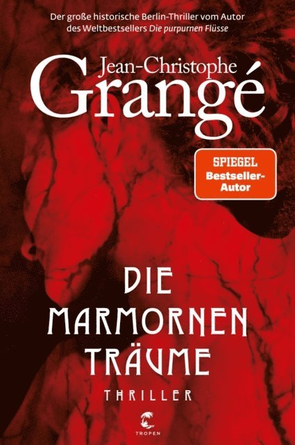 Jean-Christophe Grange - Die marmornen Träume, E-bok