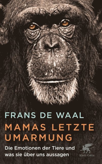 Frans de Waal - Mamas letzte Umarmung, E-bok