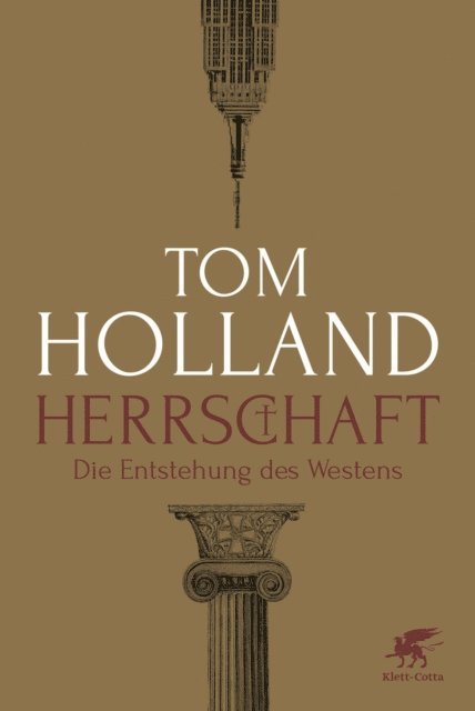 Tom Holland - Herrschaft, E-bok