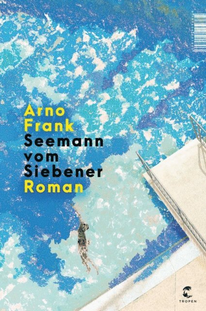 Arno Frank - Seemann vom Siebener, E-bok