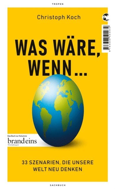 Christoph Koch - Was wäre, wenn ..., E-bok