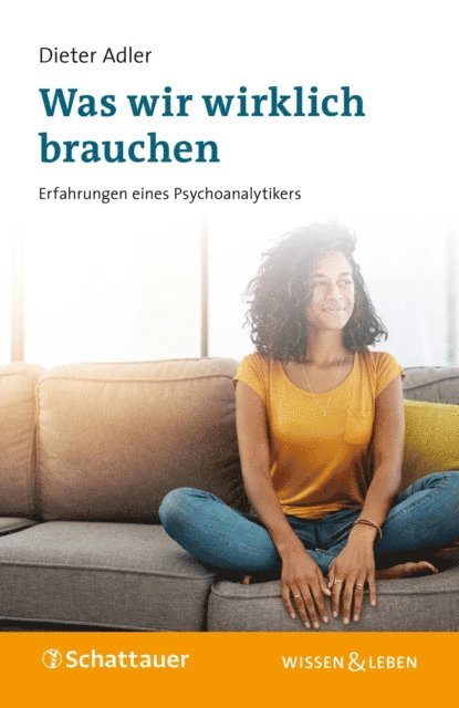 Dieter Adler - Was wir wirklich brauchen, E-bok