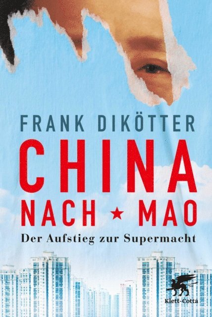 Frank Dikotter - China nach Mao, E-bok