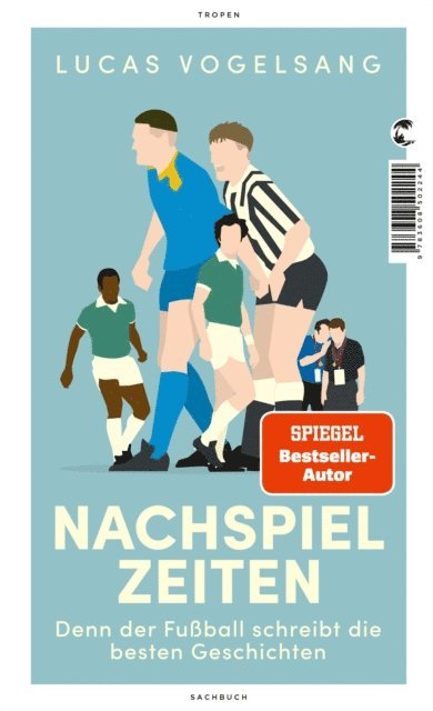 Lucas Vogelsang - Nachspielzeiten, E-bok
