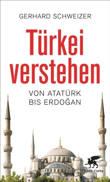 Gerhard Schweizer - Türkei verstehen, E-bok