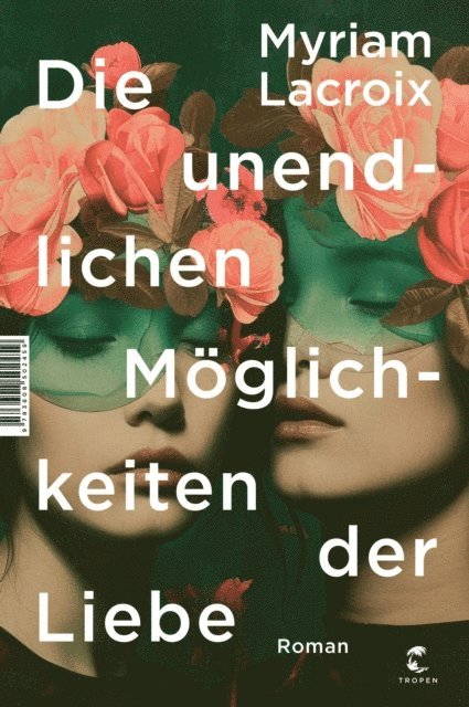 Myriam Lacroix - Die unendlichen Möglichkeiten der Liebe, E-bok