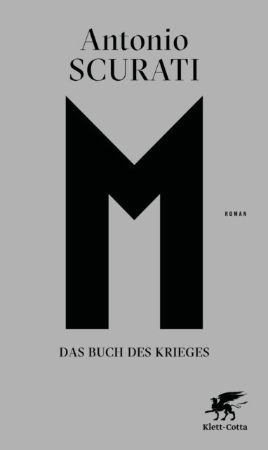 Antonio Scurati - M. Das Buch des Krieges, E-bok