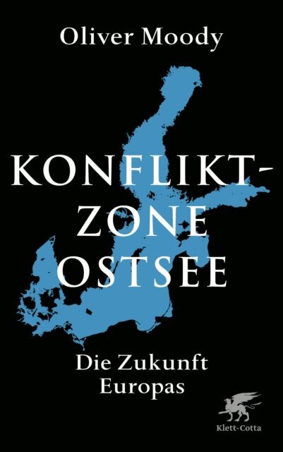 Oliver Moody - Konfliktzone Ostsee, E-bok