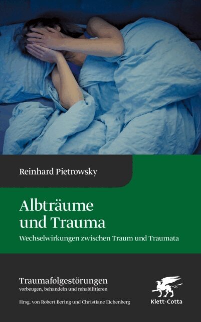 Reinhard Pietrowsky - Albtraume und Trauma (Traumafolgestorungen, Bd. 6), E-bok