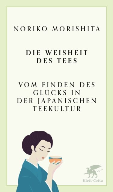 Die Weisheit des Tees
