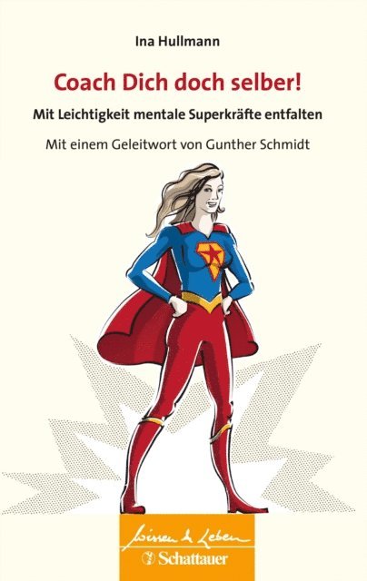 Ina Hullmann - Coach Dich doch selber! (Wissen & Leben), E-bok. Tillgänglighet: Lägg i varukorg