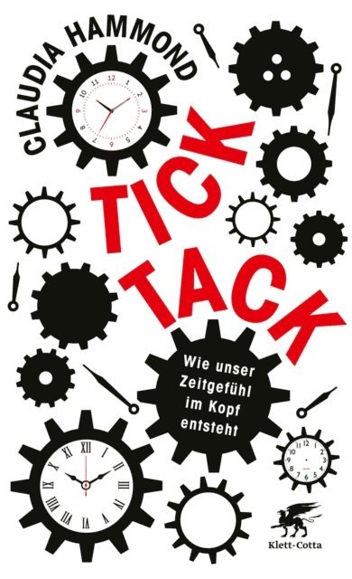 Claudia Hammond - Tick, tack, E-bok
