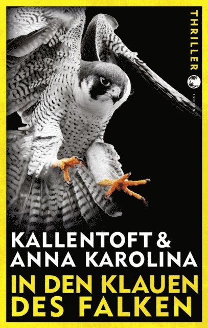 Anna Karolina, Mons Kallentoft - In den Klauen des Falken, E-bok