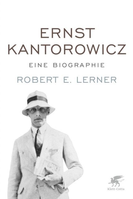 Robert E. Lerner - Ernst Kantorowicz, E-bok