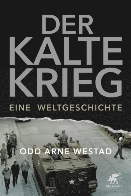 Odd Arne Westad - Der Kalte Krieg, E-bok
