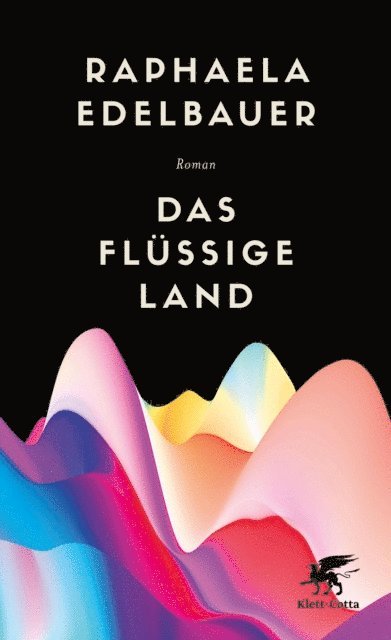 Raphaela Edelbauer - Das flüssige Land, E-bok. Tillgänglighet: Lägg i varukorg