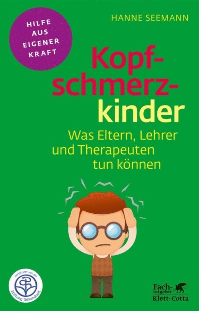 Hanne Seemann - Kopfschmerzkinder (Fachratgeber Klett-Cotta, Bd.), E-bok