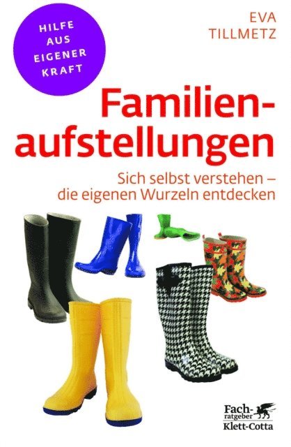 Eva Tillmetz - Familienaufstellungen (Fachratgeber Klett-Cotta, Bd.), E-bok
