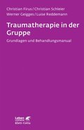 Traumatherapie in der Gruppe (Leben Lernen, Bd. 255)