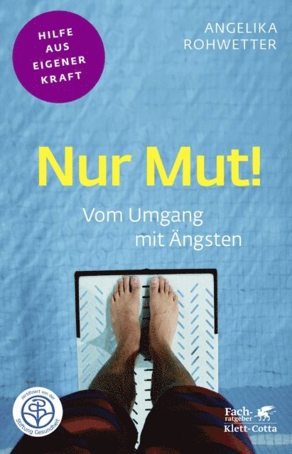 Angelika Rohwetter - Nur Mut! (Fachratgeber Klett-Cotta, Bd.), E-bok