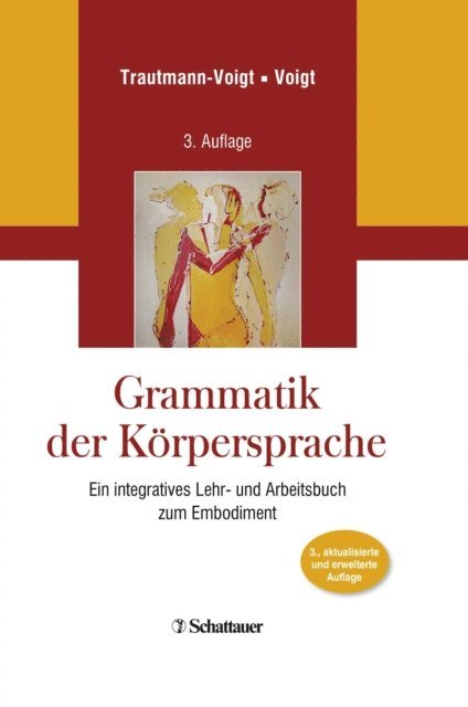 Bernd Voigt, Sabine Trautmann-Voigt - Grammatik der Körpersprache, E-bok