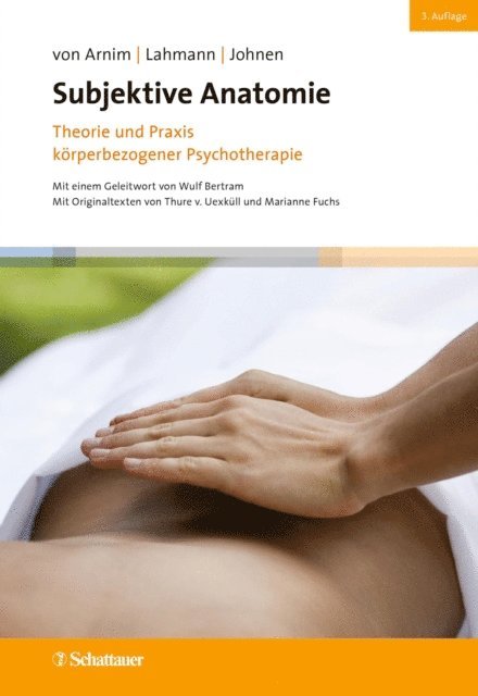 Rolf Johnen, Claas Lahmann, Angela von Arnim - Subjektive Anatomie, 3. Auflage, E-bok