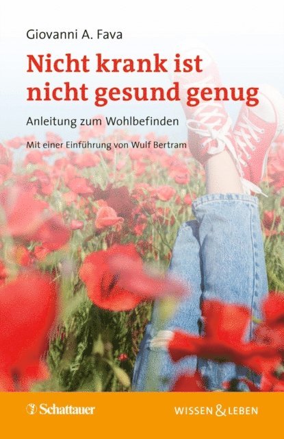 Giovanni A. Fava - Nicht krank ist nicht gesund genug, E-bok. Tillgänglighet: Lägg i varukorg