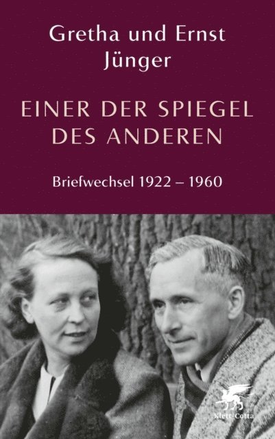 Gretha Junger, Ernst Junger, Detlev Schottker, Anja Keith - Einer der Spiegel des Anderen, E-bok